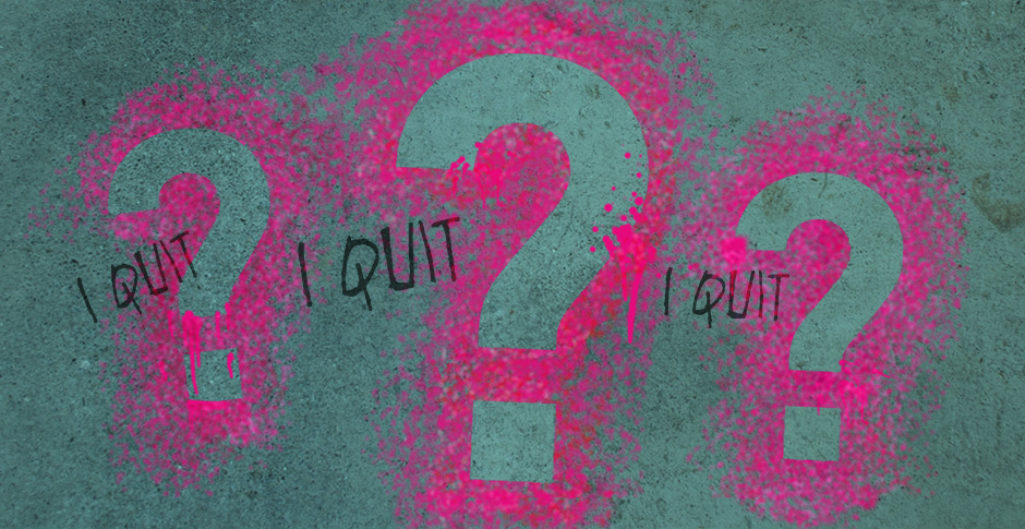 3 questions to ask before ditching your job